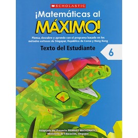 MATEMÁTICAS AL MAXIMO TEXTO DEL ESTUDIANTE 6